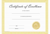 Certificate Of Excellence Template You Will Never Believe regarding Free Certificate Of Excellence Template