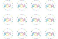 8 Best Images Of Ready To Pop Free Printables – Ready To Pop pertaining to Ready To Pop Labels Template