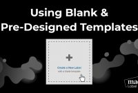 How To Create A Label Using Blank & Pre-Designed Templates for Maestro Labels Templates