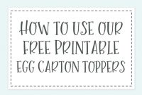 How To Use Our Printable Egg Carton Toppers – Silver Homestead within Egg Carton Labels Template