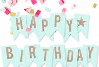 Free Printable Birthday Banners – The Girl Creative intended for Diy Birthday Banner Template