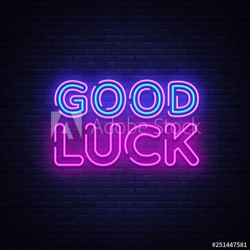 Good Luck Neon Sign Vector. Good Luck Design Template Neon pertaining to Good Luck Banner Template