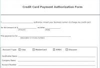 17+ Credit Card Authorization Form Template Download!! with regard to Authorization To Charge Credit Card Template
