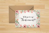 8 Will You Be My Bridesmaid? Cards (Free & Printable) intended for Will You Be My Bridesmaid Card Template