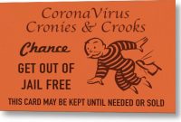 Coronavirus Cronies And Crooks Get Out Of Jail Free Card throughout Get Out Of Jail Free Card Template