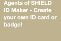 Make Your Own Agents Of S.h.i.e.l.d. Id! | Agents Of Shield intended for Shield Id Card Template