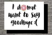 Printable Farewell Card /printable Goodbye Card – I Donut Want To Say  Goodbye – Funny for Goodbye Card Template