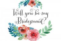 Will You Be My Bridesmaid Card // Floral Watercolor throughout Will You Be My Bridesmaid Card Template