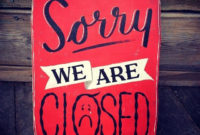 Sorry We Are Closed #Handlettered@Rylsee And @Otto in Best Business Closed Sign Template